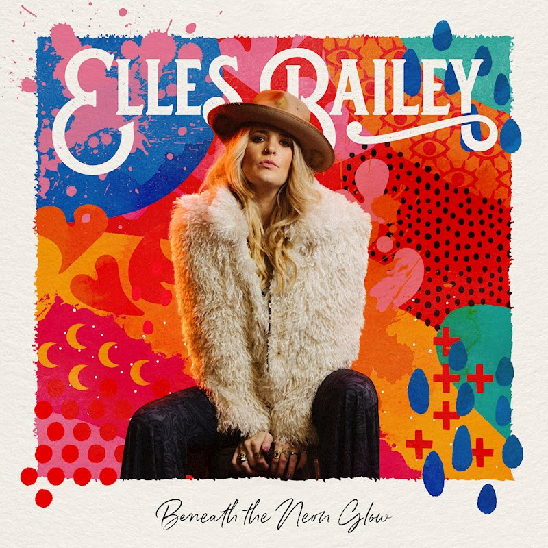 Elles Bailey Announces New Album Beneath The Neon Glow - OriginalRock.net